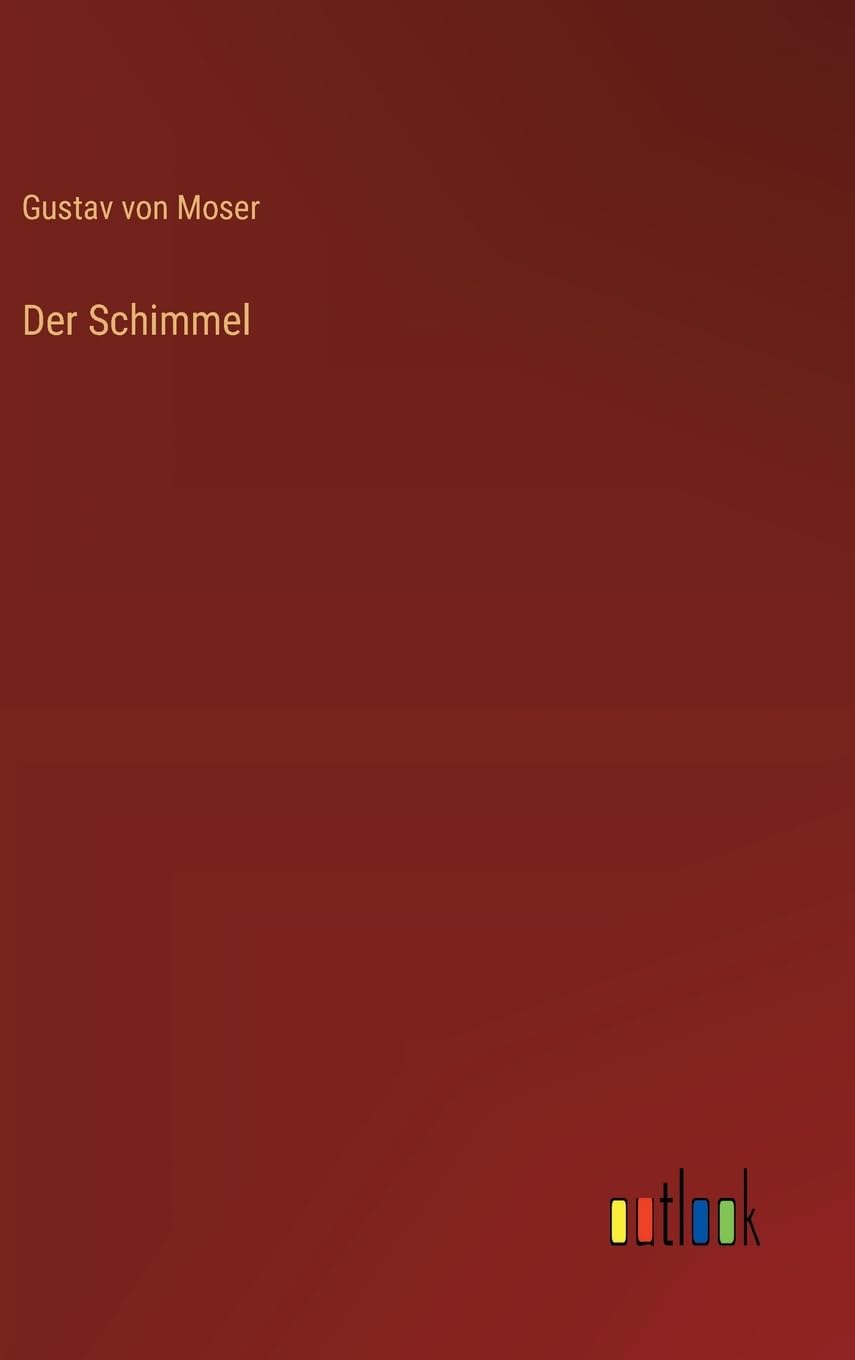 Der Schimmel