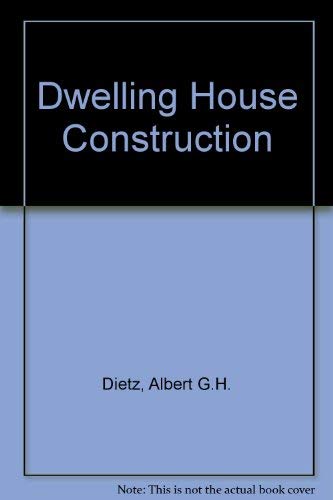 Dwelling house construction 0262040441 Book Cover
