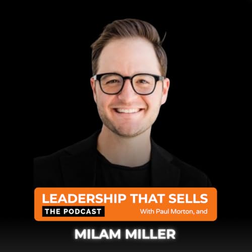 120. Milam Miller - How to Enhance Your &ldquo;Rizz&rdquo; Factor