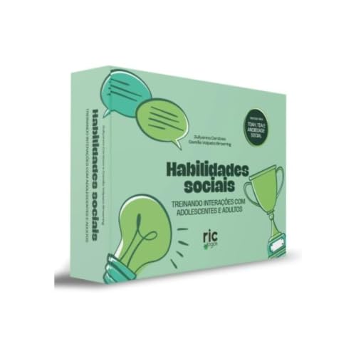 Habilidades Sociais: treinando interações com adolescentes e adul...