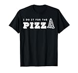 I Do It For The Pizza Exercise