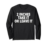 2 INCH TAKE IT OR LEAVE IT