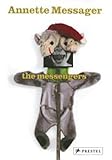 Annette Messager: The Messengers