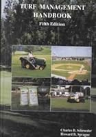 Turf Management Handbook: Good Turf for Lawns, Playing Fields and Parks 0813430836 Book Cover