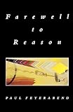 Farewell to Reason