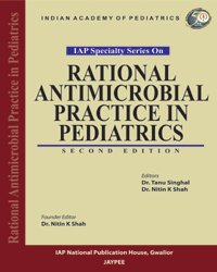 IAP Specialty Series on Rational Antimicrobial