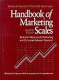 Handbook of Marketing Scales: Multi-Item Measures for Marketing and Consumer Behavior Research (Association for Consumer Research)