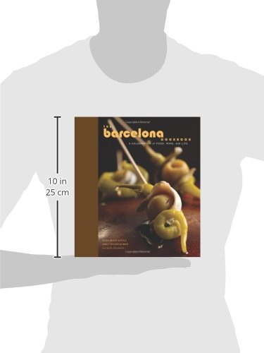 The Barcelona Cookbook: A Celebration Of Food, Wine, And Life #TOP2