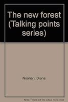 The new forest (Talking points series) 0768501555 Book Cover