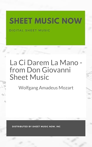 La Ci Darem La Mano - from Don Giovanni Sheet Music