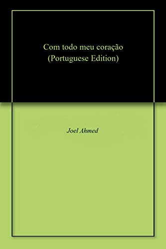 Com todo meu coração