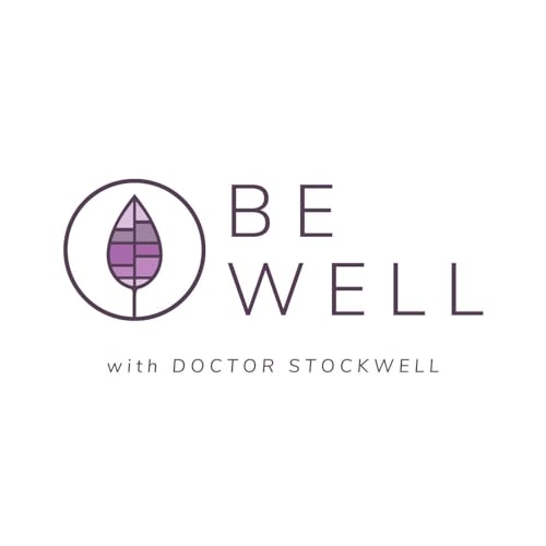 Be Well with Doctor Stockwell Titelbild