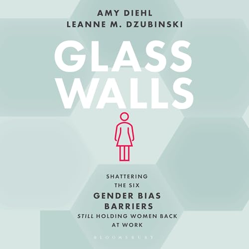Glass Walls Audiolivro Por Amy Diehl, Leanne M. Dzubinski capa