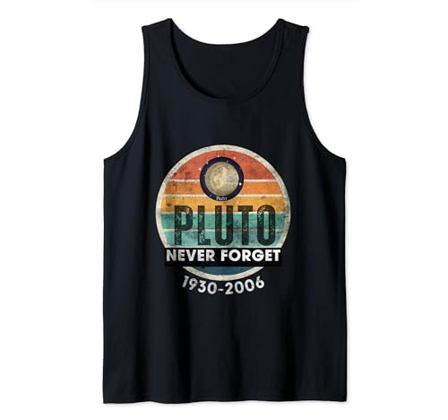 Never forget Pluto 1930-2006. Design for old enough to remember Pluto as a planet. With a retro, vintage-themed design inspired by '70s and '80s fashion, this apparel will remain stylish for years to come.
