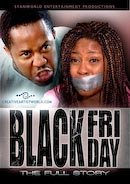 Black Friday (The Full Story)
