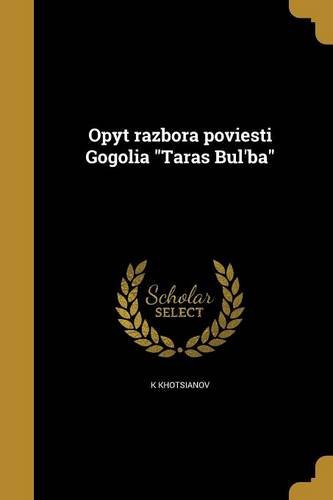 Opyt Razbora Poviesti Gogolia Taras Bul'ba