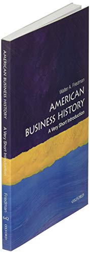 American Business History: A Very Short Introduction