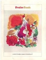 Festive Foods, 1970 Book B00117AKV0 Book Cover