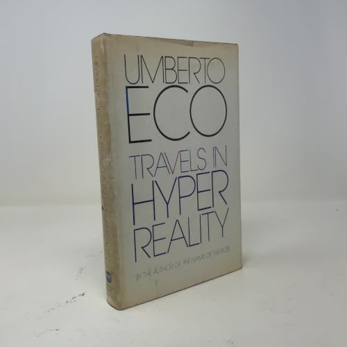 Travels in Hyperreality: Essays