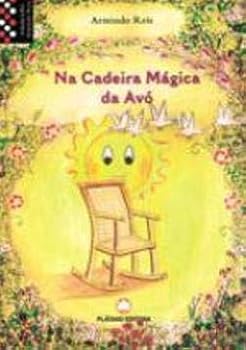 Hardcover Na Cadeira Mágica da Avó Contos (Portuguese Edition) [Portuguese] Book