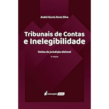 Capa do livro Tribunais De Contas E Inelegibilidade - 2ª Ed. - 2021