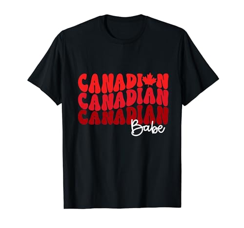 Canadian Babe Maple Leaf Canada Day Camiseta