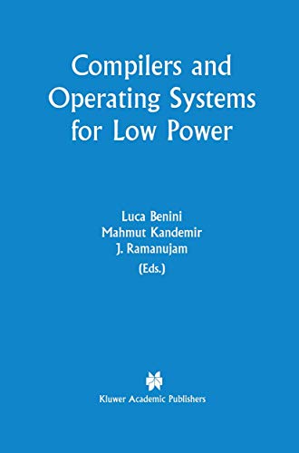 Compilers and Operating Systems for Low Power view 2
