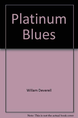 Platinum Blues 0771026617 Book Cover