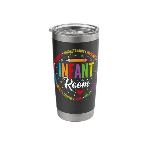 Infant Room - Daycare Teacher Childcare Provider Gifts Stainless Steel Insulated Tumbler