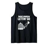 Hay Poder en Dejar IR Libertad inspiradora Amabilidad Camiseta sin Mangas