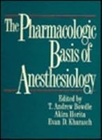 Pharmacologic Basis of Anesthesiology: Basic Science and Practical Applications 0443088780 Book Cover