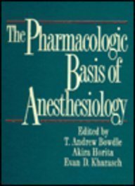 Hardcover The Pharmacologic Basis of Anesthesiology: Basic Science and Clinical Applications Book