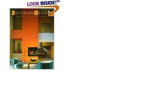 Interior Design 2nd (second) Edition by Pile, John F. [1994]: John F ...