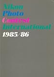  Nikon Photo Contest International 1985/86