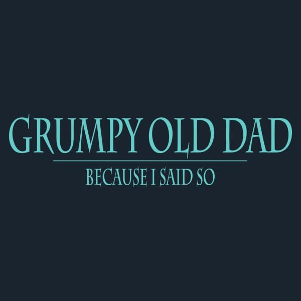 Grunt Style Grumpy Old Dad Men's T-Shirt - Image 2