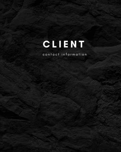 Client Contact Information Notebook: Customer Service Tracking Notebook, Email Sign up List, Phone Number Sign up List, Contact Organizer Notebook