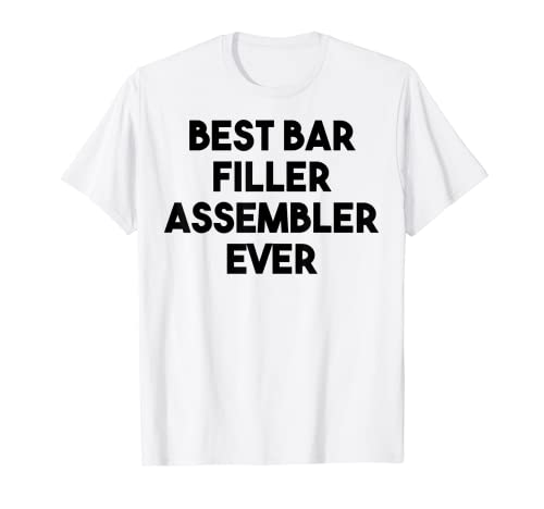 El mejor ensamblador de llenado de barras Camiseta