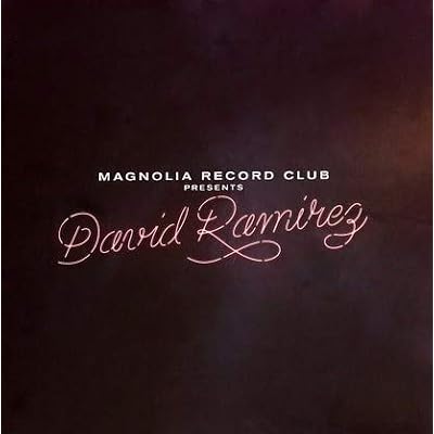 Magnolia Record Club Presents David Ramirez
