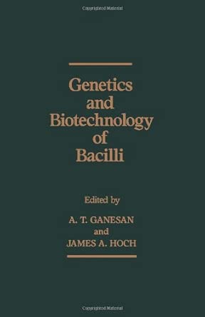 Genetics and Biotechnology of Bacilli: v. 1 book cover