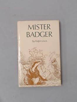 Hardcover Mister Badger: A study of badgers Book