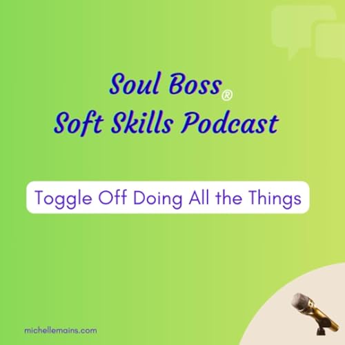 Toggle Off Doing All the Things Podcast Por  arte de portada