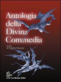  Antologia della Divina commedia. Con 2 CD, per le Scuole superiori