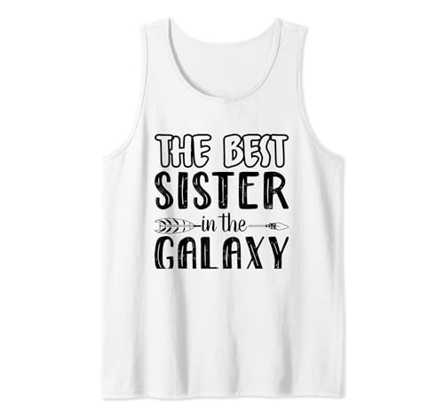 La mejor hermana de la galaxia Funny Family Matching Sis Camiseta sin Mangas