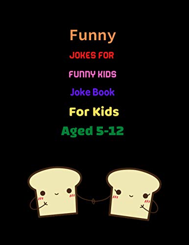 Funny Jokes For Funny Kids: Joke Book For Kids Aged 5-12: 8.5 x 11 inch 21.59 x 27.94 cm 25 pages drawing notebook pattern designe in matte cover image 2
