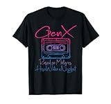 Funny Gen X Raised on Mixtapes Hose Water and Neglect Retro T-Shirt