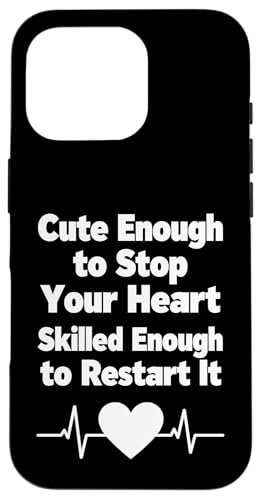 Cute Enough To Stop Your Heart Nurse ���[���A�f�U�C�� �X�}�z�P�[�X iPhone 16 Pro �p