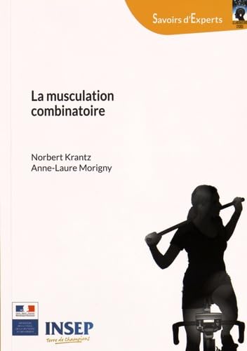 Couverture La musculation combinatoire