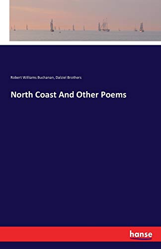 North Coast And Other Poems 3741157333 Book Cover