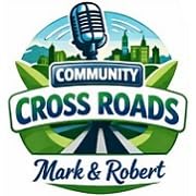 Couverture de Community Crossroads with Mark and Rob on KCAA