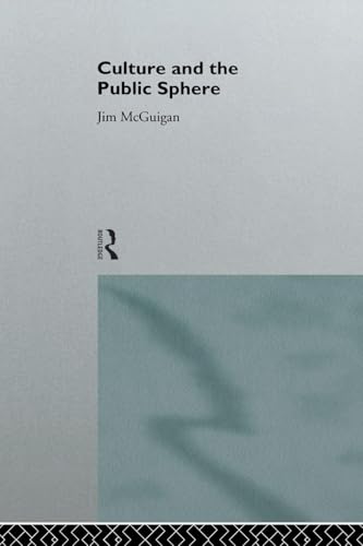 Culture and the Public Sphere